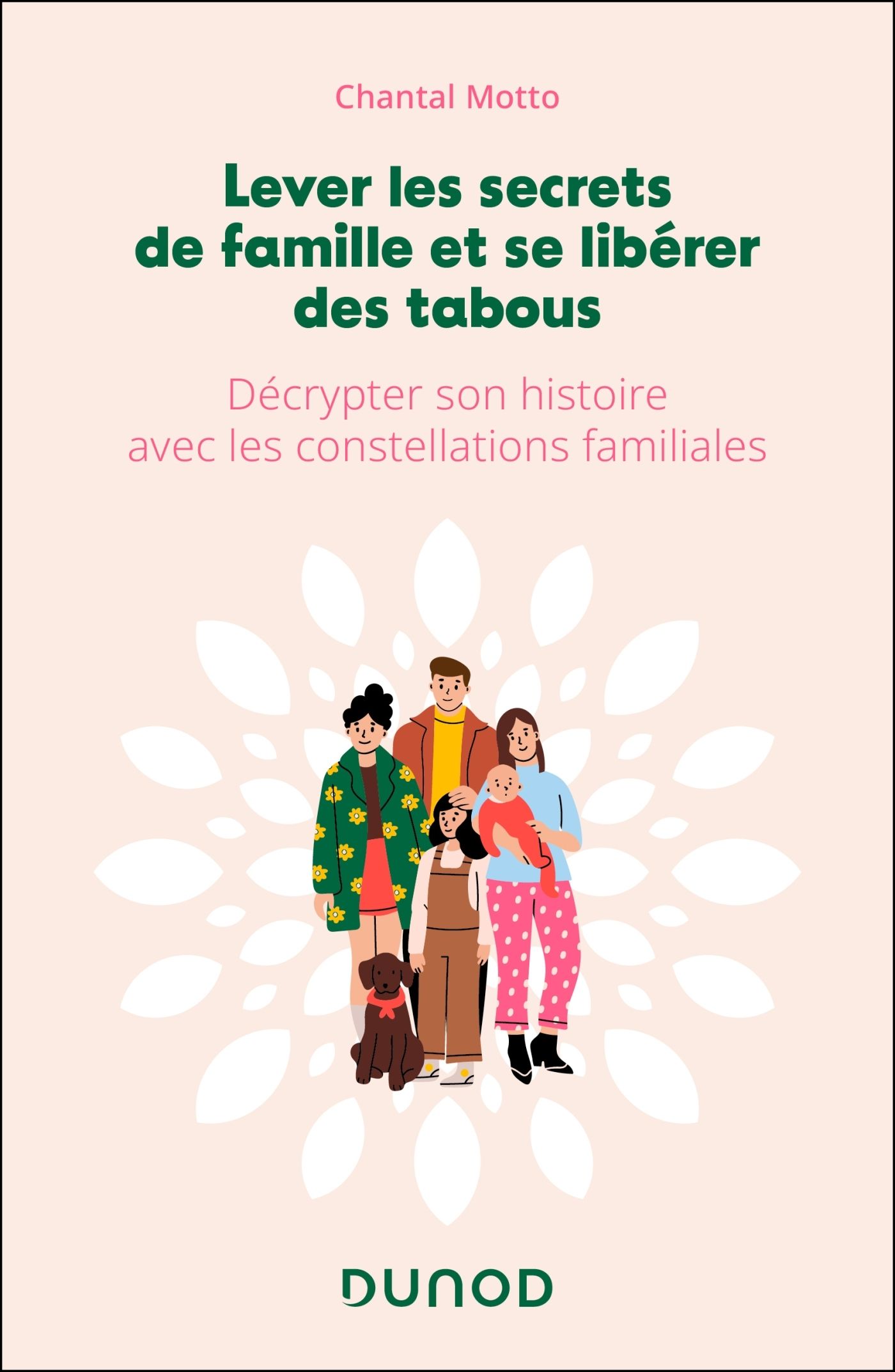 LEVER LES SECRETS DE FAMILLE ET SE LIBERER DES TABOUS - DECRYPTER SON HISTOIRE AVEC LES CONSTELLATIO