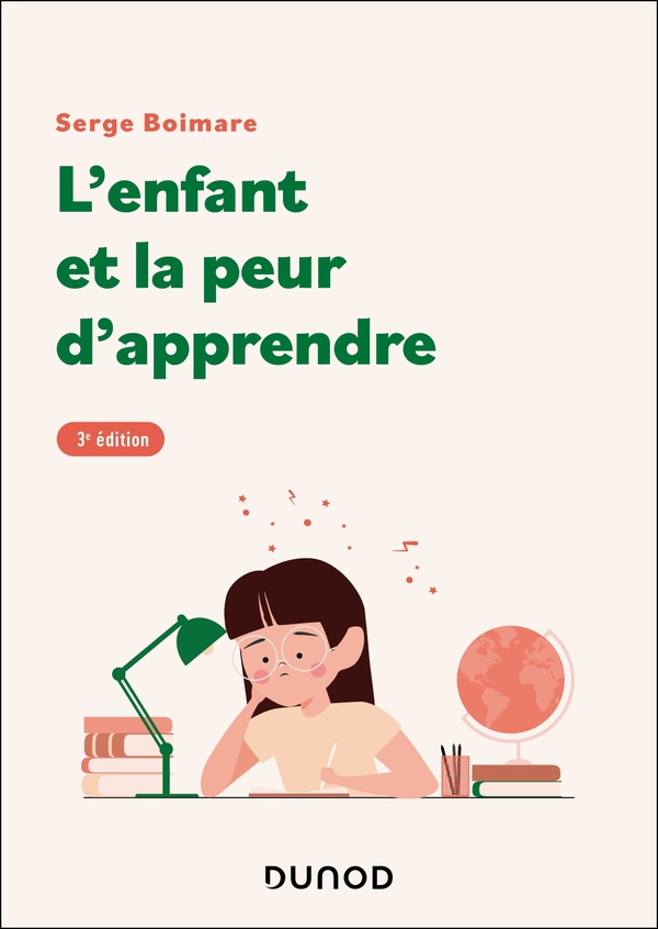 L'ENFANT ET LA PEUR D'APPRENDRE - 3E ED.