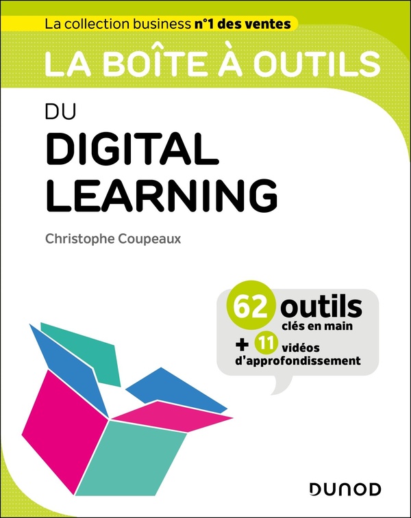 LA BOITE A OUTILS DU DIGITAL LEARNING - 65 OUTILS ET METHODES