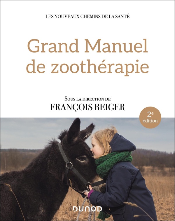 GRAND MANUEL DE ZOOTHERAPIE - 2E ED.