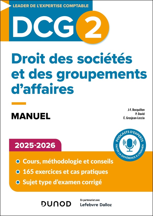 DCG 2 DROIT DES SOCIETES ET DES GROUPEMENTS D AFFAIRES - 1 - DCG 2 DROIT DES SOCIETES ET DES GROUPEM