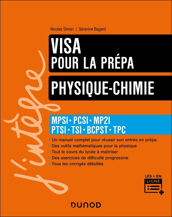 PHYSIQUE-CHIMIE, VISA POUR LA PREPA - 7E ED. - MPSI-PCSI-MP2I-PTSI-TSI-BCPST