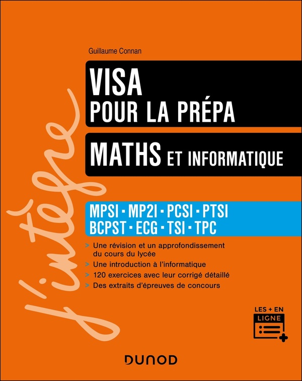 MATHS ET INFORMATIQUE, VISA POUR LA PREPA PREPA - MPSI-MP2I-PCSI-PTSI-BCPST-ECG-TSI-TPC