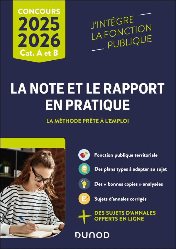 LA NOTE ET LE RAPPORT EN PRATIQUE - 2025-2026 - LA METHODE PRETE A L'EMPLOI
