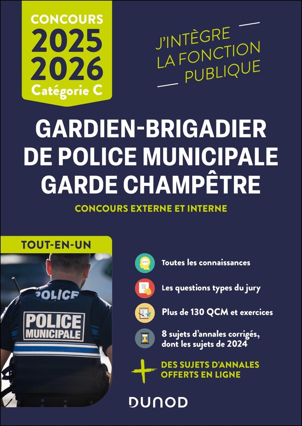 CONCOURS GARDIEN-BRIGADIER DE POLICE MUNICIPALE - GARDE CHAMPETRE TOUT-EN-UN - 2025-2026