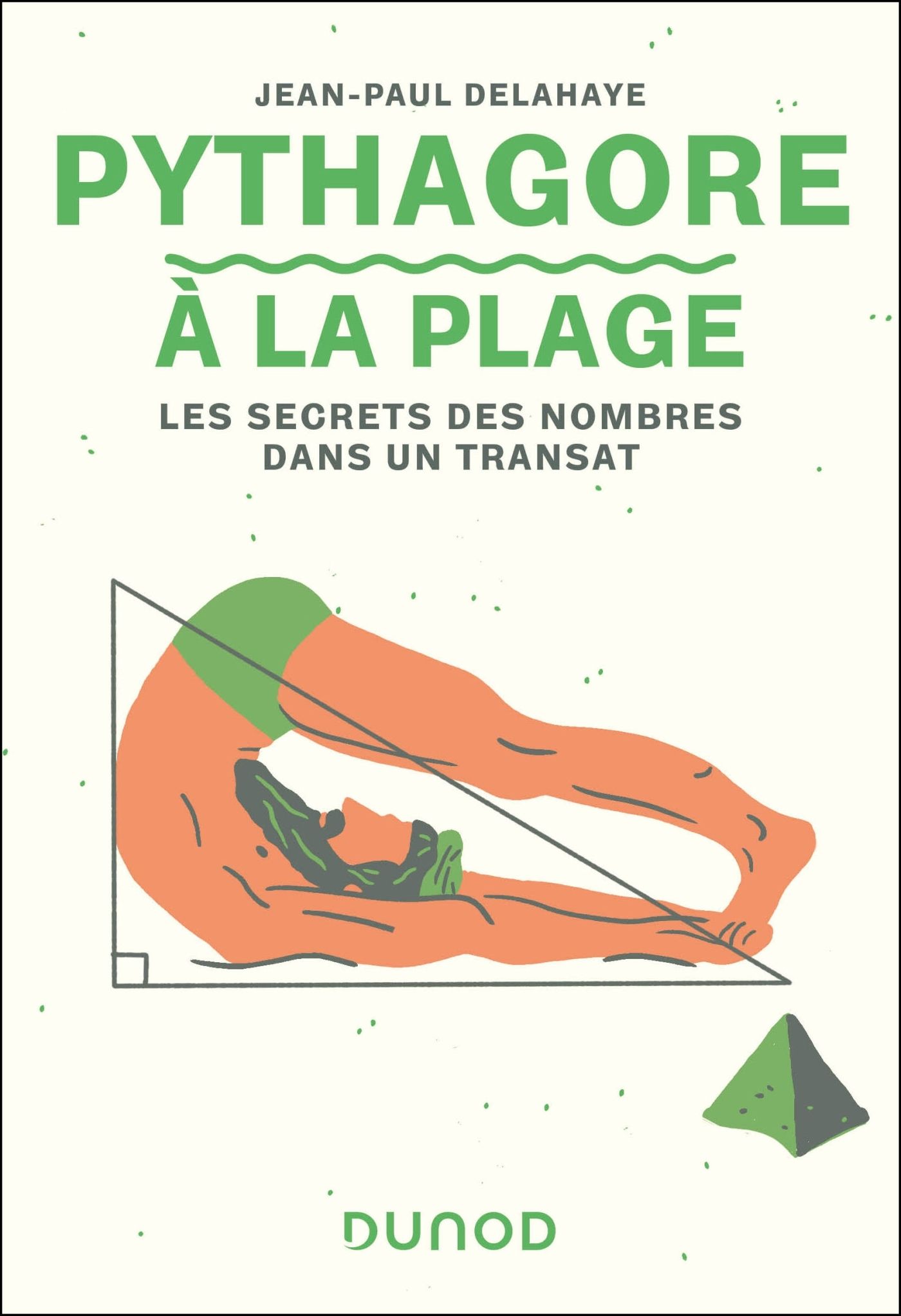 PYTHAGORE A LA PLAGE - LES SECRETS DES NOMBRES DANS UN TRANSAT