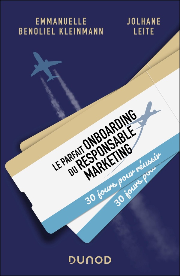 LE PARFAIT ONBOARDING DU RESPONSABLE MARKETING - 30 JOURS POUR REUSSIR