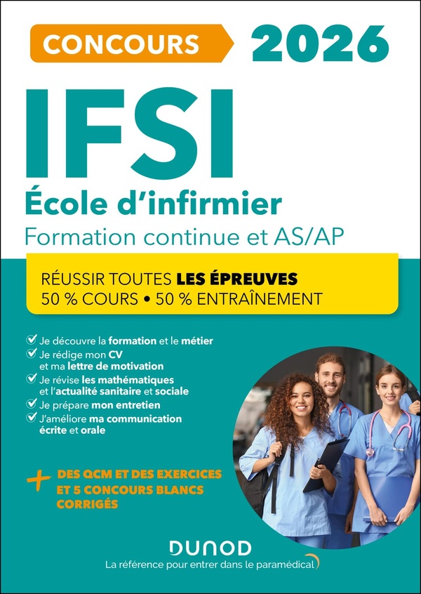 IFSI 2026 ECOLES D'INFIRMIER CONCOURS FORMATION CONTINUE ET PASSERELLE AS-AP - 50% COURS - 50% ENTRA