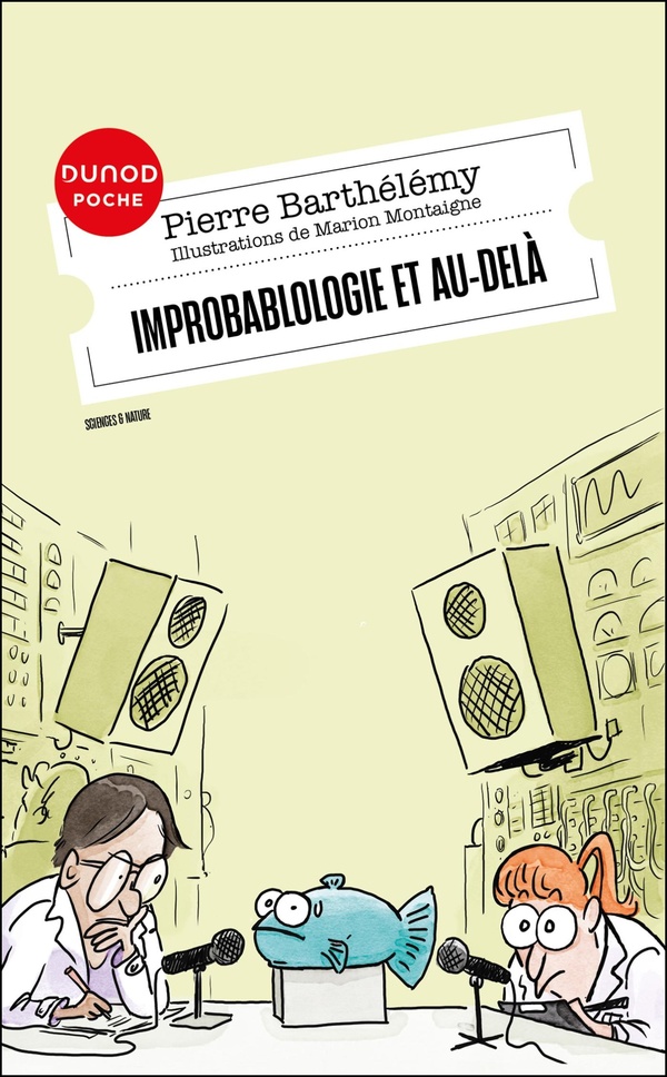 IMPROBABLOLOGIE ET AU-DELA