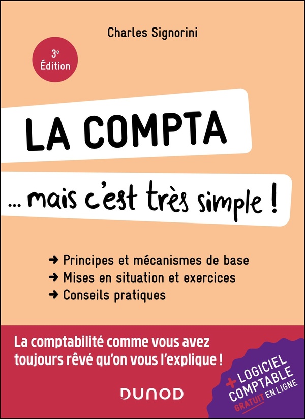 LA COMPTA... MAIS C'EST TRES SIMPLE ! 3E ED.