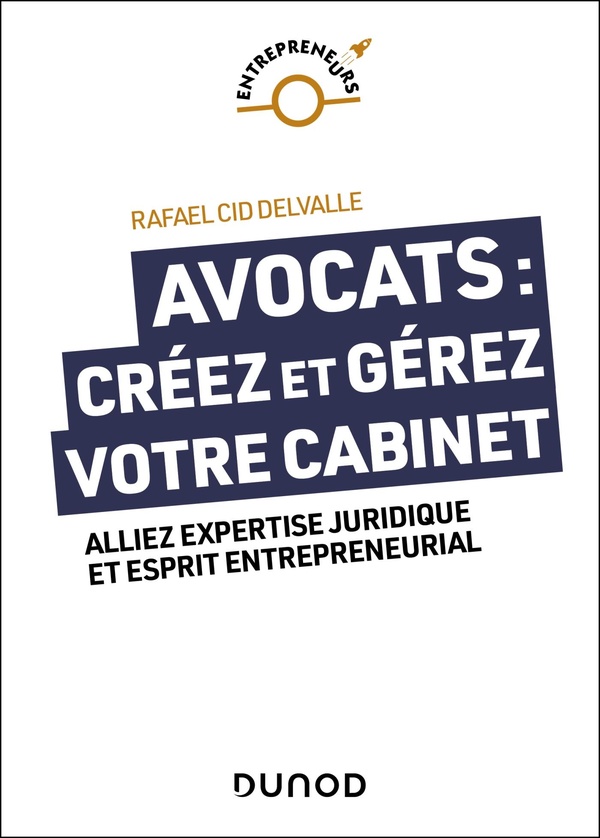 AVOCATS : CREEZ ET GEREZ VOTRE CABINET - ALLIEZ EXPERTISE JURIDIQUE ET ESPRIT ENTREPRENEURIAL