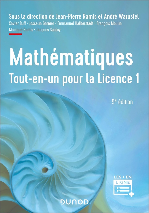 MATHEMATIQUES TOUT-EN-UN POUR LA LICENCE 1 - 5E ED
