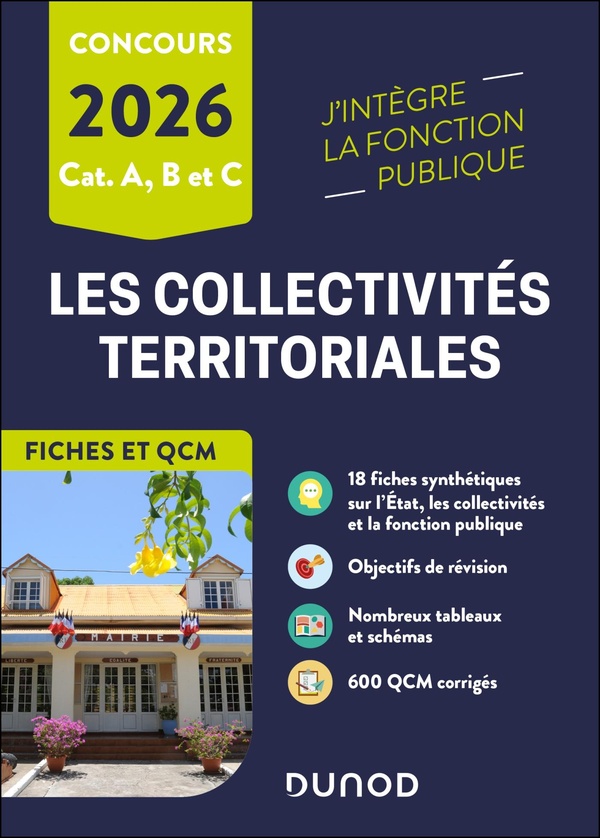 LES COLLECTIVITES TERRITORIALES EN FICHES ET QCM - 2026 - CATEGORIES A, B ET C