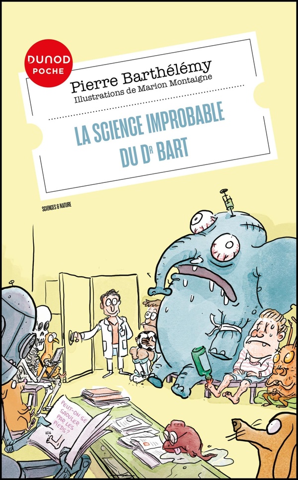 LA SCIENCE IMPROBABLE DU DR BART