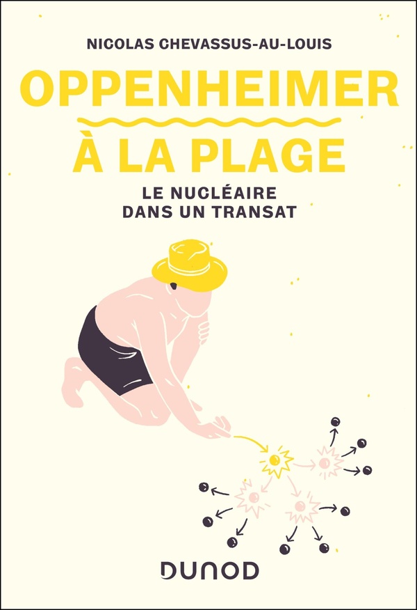 OPPENHEIMER A LA PLAGE - LE NUCLEAIRE DANS UN TRANSAT