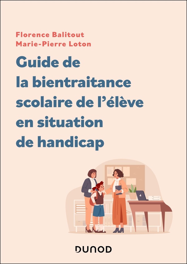 GUIDE DE LA BIENTRAITANCE SCOLAIRE DE L'ELEVE EN SITUATION DE HANDICAP