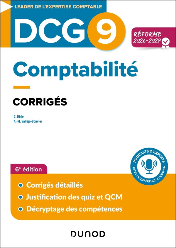 DCG 9 - INTRODUCTION A LA COMPTABILITE - DCG 9 - DCG 9 - COMPTABILITE - CORRIGES - REFORME 2026-2027