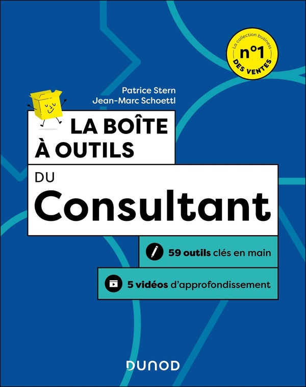 BOITE A OUTILS STRATEGIE D'ENTREPRISE - T08 - LA BOITE A OUTILS DU CONSULTANT - 2E ED. - 59 OUTILS C