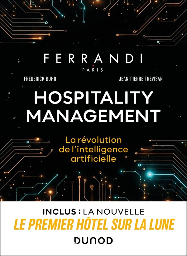 HOSPITALITY MANAGEMENT : LA REVOLUTION DE L'INTELLIGENCE ARTIFICIELLE