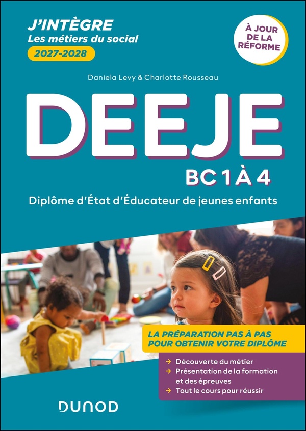 DEEJE 2027/2028 - BC 1 A 4 - REFORME - DIPLOME D'ETAT D'EDUCATEUR DE JEUNES ENFANTS