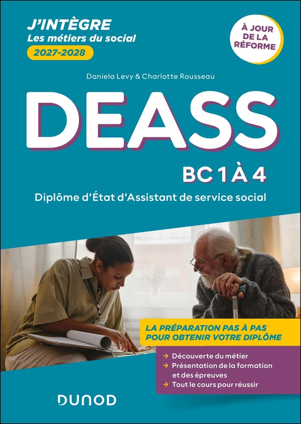 DEASS - DIPLOME D'ETAT D'ASSISTANT DE SERVICE SOCIAL - BC 1 A 4 - 2027-2028 - A JOUR DE LA REFORME