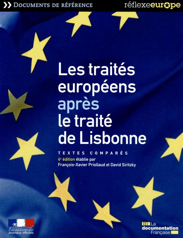LES TRAITES EUROPEENS APRES LE TRAITE DE LISBONNE