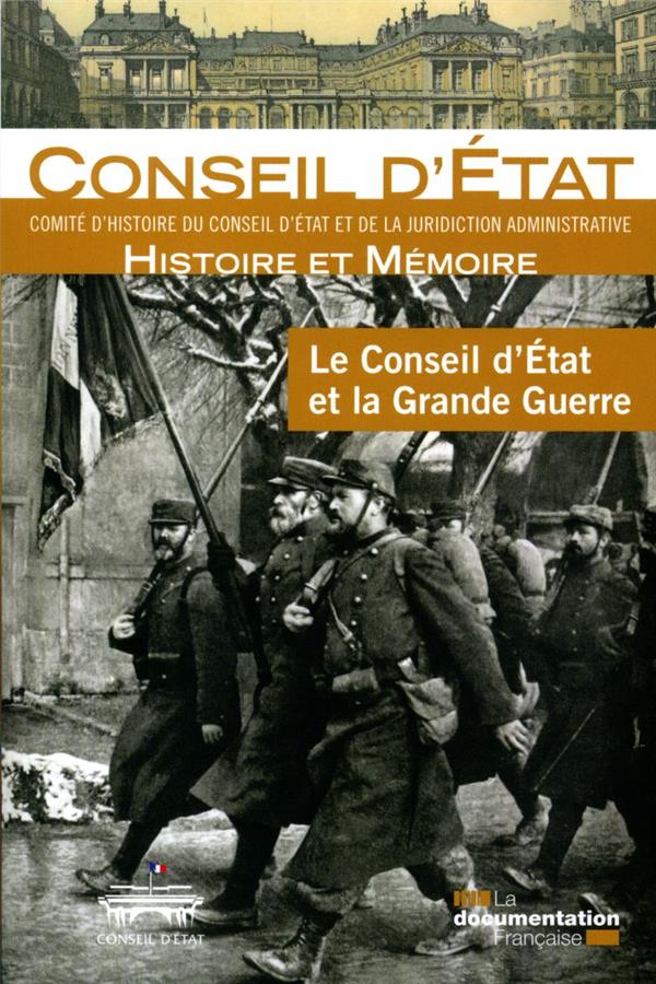 LE CONSEIL D'ETAT ET LA GRANDE GUERRE