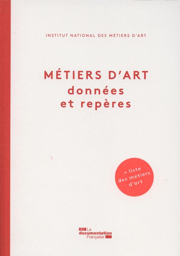 METIERS D'ART - DONNEES ET REPERES