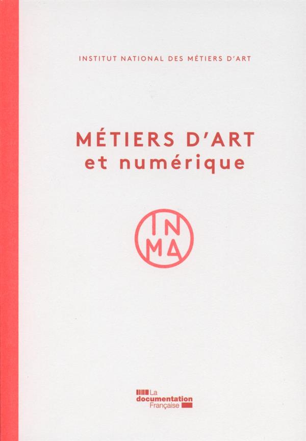 METIERS D'ART ET NUMERIQUE