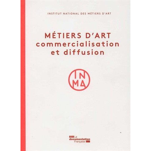 METIERS D'ART - COMMERCIALISATION ET DIFFUSION