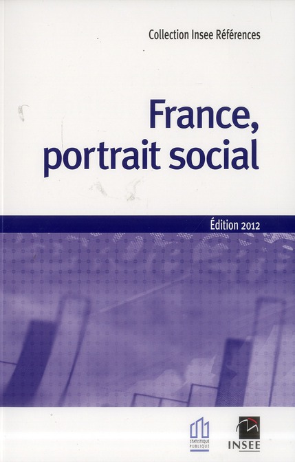 FRANCE, PORTRAIT SOCIAL - EDITION 2012
