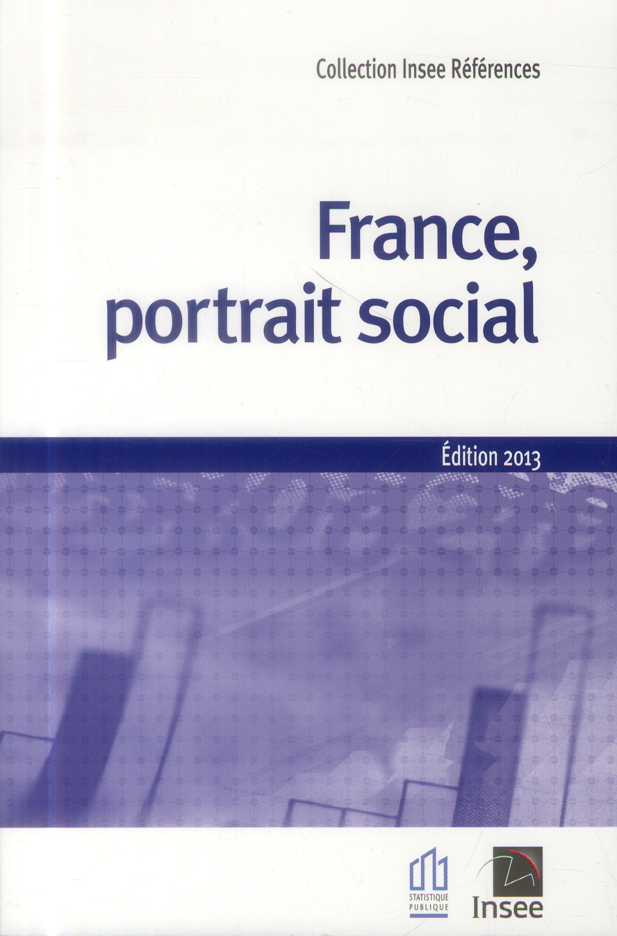 FRANCE, PORTRAIT SOCIAL - EDITION 2013