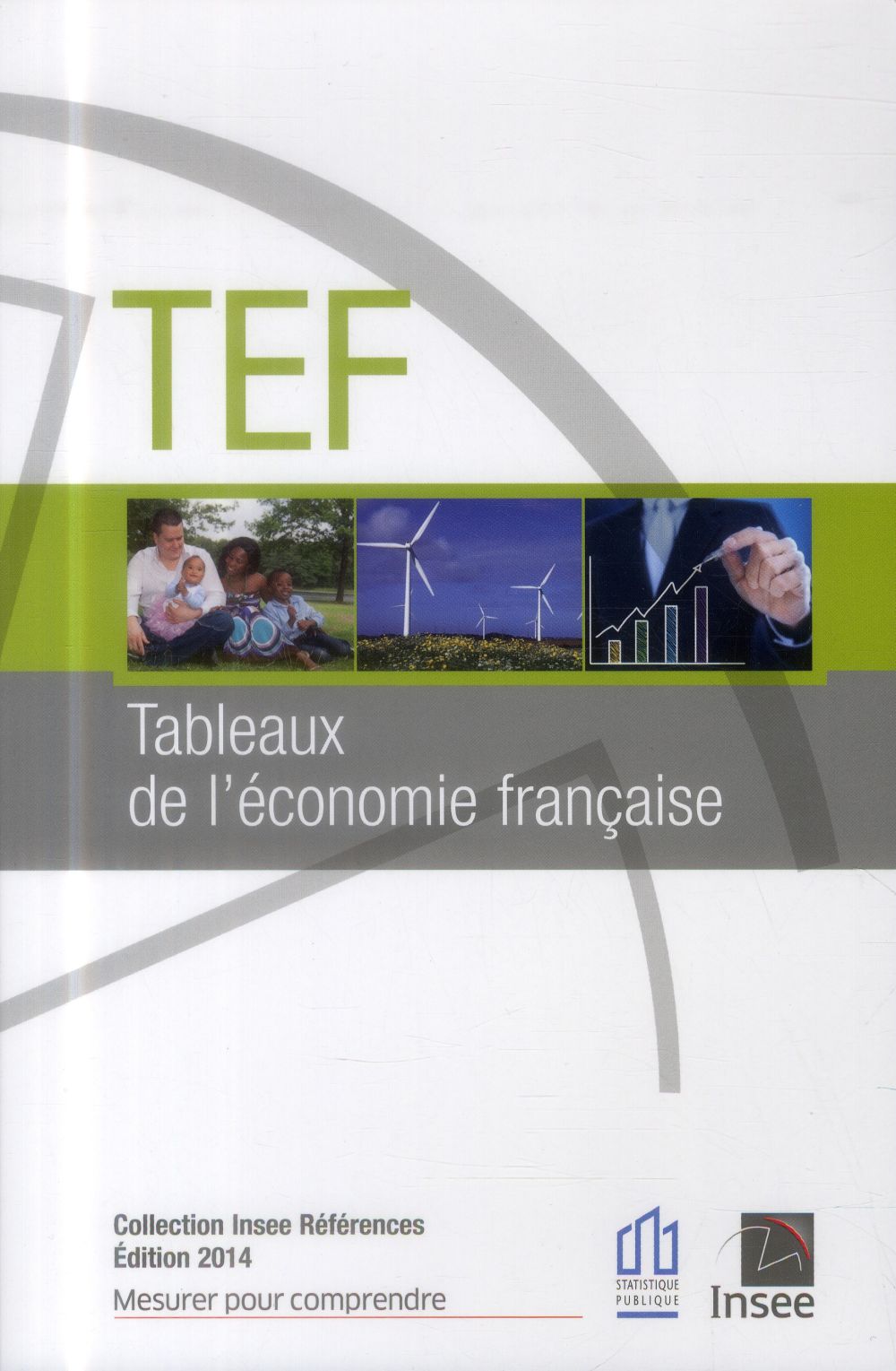 TABLEAUX DE L'ECONOMIE FRANCAISE - EDITION 2014
