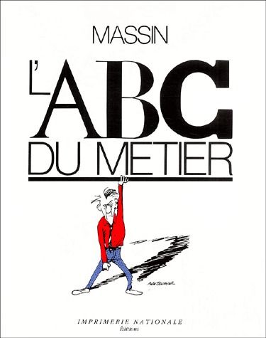 L'ABC DU METIER