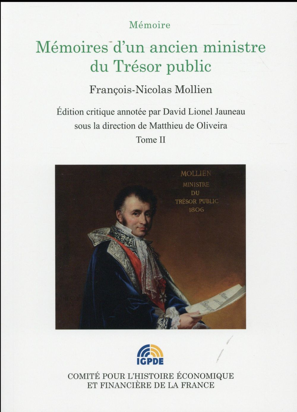 MEMOIRES D'UN ANCIEN MINISTRE DU TRESOR PUBLIC -TOME II
