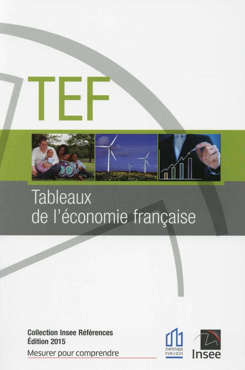 TABLEAUX DE L'ECONOMIE FRANCAISE - EDITION 2015