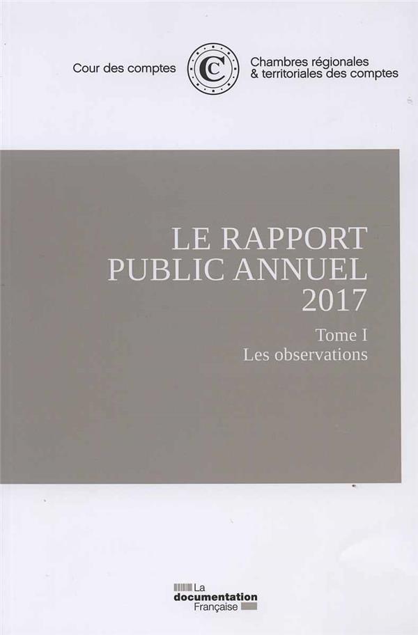 PACK 3 V - RAPPORT ANNUEL DE LA COUR DES COMPTES 2017