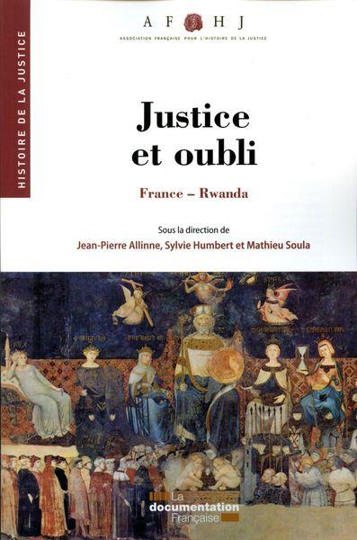 JUSTICE ET OUBLI