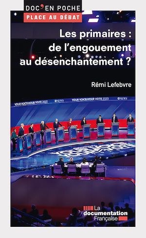 LES PRIMAIRES : DE L'ENGOUEMENT AU DESENCHANTEMENT