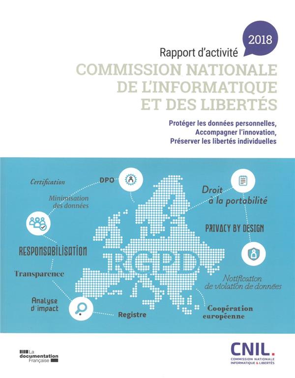 RAPPORT D'ACTIVITE 2018 COMMISSION NATIONALE DE L'INFORMATIQUE ET DES LIBERTES