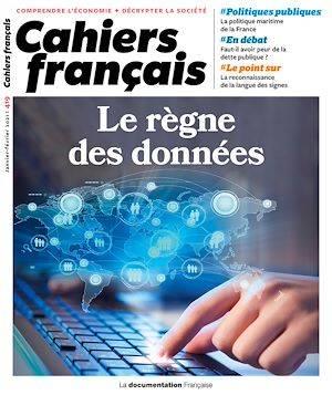 LE REGNE DES DONNEES - N.419 CAHIERS FRANCAIS
