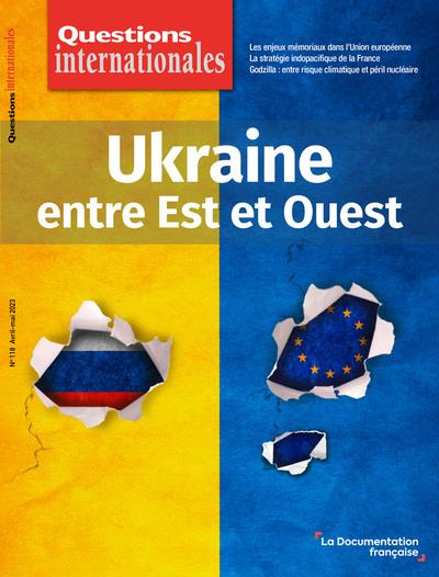 UKRAINE ENTRE EST ET OUEST - N 118