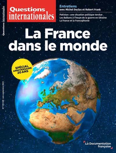 LA FRANCE DANS LE MONDE - N 119-120