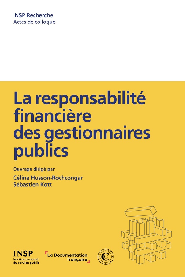 LA RESPONSABILITE FINANCIERE DES GESTIONNAIRES PUBLICS
