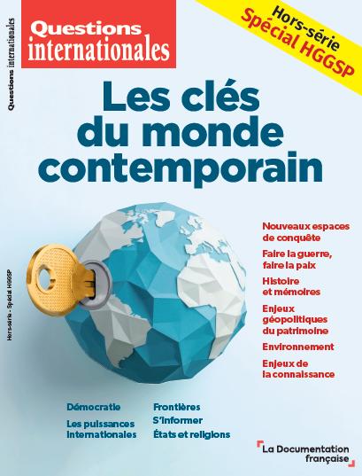 LES CLES DU MONDE CONTEMPORAIN - HORS-SERIE SPECIAL HGGSP