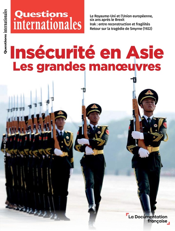 INSECURITE EN ASIE - LES GRANDES MANOEUVRES