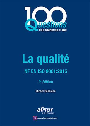 LA QUALITE - ISO 9001:2015