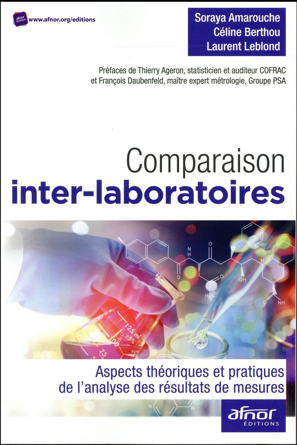 COMPARAISON INTER-LABORATOIRES - ASPECTS THEORIQUES ET PRATIQUES DE L'ANALYSE DES RESULTATS DE MESUR