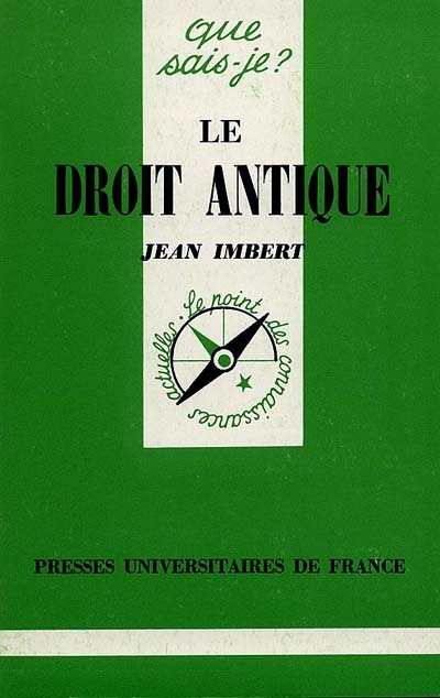 LE DROIT ANTIQUE