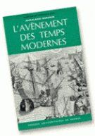 L'AVENEMENT DES TEMPS MODERNES